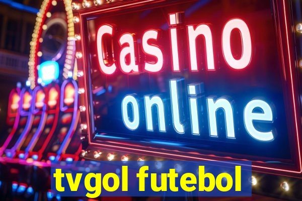 tvgol futebol